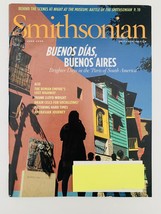 Smithsonian: Buenos Dias, Buenos Aires June 2009 Magazine - £6.91 GBP