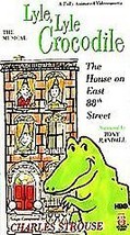 Lyle, Lyle Crocodile - The Musical the House on East 88th Street (VHS, 1990) - £70.08 GBP