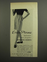1952 Saks Fifth Avenue Evan-Picone Bermuda Shorts Advertisement - £14.82 GBP