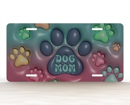 Dog Mom Inflated Novelty Car License Plate - $15.79