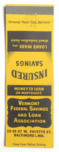 Vermont Federal Savings and Loan - Baltimore, Maryland 20 Strike Matchbook Cover - £1.57 GBP