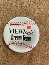 Vintage VIEWlogic &quot;Dream Team&quot; Software Collectible Pinback 2.25&quot; - $125.62 MXN