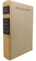 Irving Stone The Agony And The Ecstacy : A Novel Of Michelangelo - £42.31 GBP