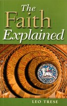 The Faith Explained Trese, Leo J. - £11.74 GBP