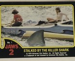 Jaws 2 Trading cards Card #1 Stalked By Killer Shark - $1.97