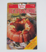 Summer 1992 Duncan Hines Recipes &amp; More Paperback Cookbook - £3.63 GBP