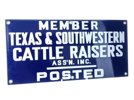 c1950 Porcelain Sign Member Texas &amp; Southwestern Cattle Raisers Ass&#39;n. I... - £330.54 GBP