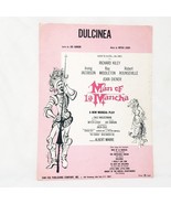 Dulcinea from Man of La Mancha Sheet Music Joe Darion Mitch Leigh 1965 M... - £11.62 GBP