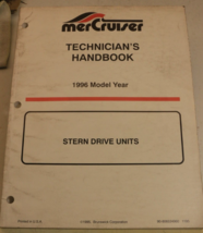 1996 Mod Yr Mercruiser Technician&#39;s Handbook Stern Drive Units 90-806534960 1195 - £16.93 GBP