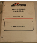 1996 Mod Yr Mercruiser Technician&#39;s Handbook Stern Drive Units 90-806534... - £16.91 GBP