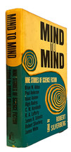 Mind To Mind Robert Silverberg Isaac Asimov Brian Aldiss Hardcover 2nd Printing - £22.41 GBP