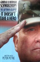 It Doesn&#39;t Take a Hero: The Autobiography - $0.99