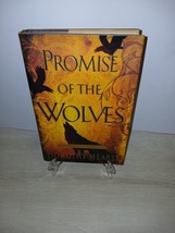 Promise of The Wolves The Wolf Chronicles By Dorothy Hearst 1st Ed. Hard... - $14.52