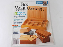 FINE WOODWORKING MAGAZINE April 2012 No. 225 4 Ways to Top a Box, Glass ... - £5.48 GBP