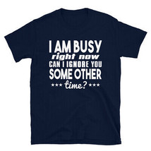 Funny saying T-Shirt humor quote hilarious sarcastic - £13.99 GBP+