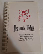 Heavenly Dishes Cookbook First Christian Church Leesville LA Spiral Bound 1995 - £8.44 GBP