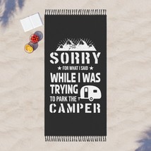 &quot;Sorry for What I Said Camper&quot; Soft Polyester Boho Beach Cloth, Knotted ... - £51.42 GBP