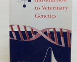 An Introduction to Veterinary Genetics Nicholas, Frank W. - $7.05