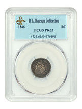 1846 10C PCGS PR63 ex: D.L. Hansen - £17,710.45 GBP