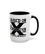 Raised On Hose Water &amp; Neglect Mug | GEN X Coffee 15oz - $22.95