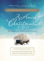 An Amish Christmas, Expanded Edition: A Choice to Forgive / A Miracle for Miriam - £3.95 GBP