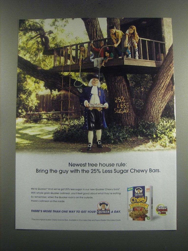 2005 Quaker Chewy Bars Ad - Newest tree house rule: Bring the guy with the 25%  - $18.49