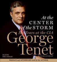 At the Center of the Storm by George Tenet (2007, CD, Abridged) - $10.47