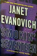 Smokin&#39; Seventeen (Stephanie Plum) by Janet Evanovich / 2011 Hardcover BCE - £1.81 GBP