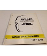 1997 1998 Kohler Engines Service Update Seminar Manual - £10.38 GBP
