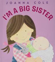 I&#39;m a Big Sister [Hardcover] Cole, Joanna and Kightley, Rosalinda - £5.75 GBP