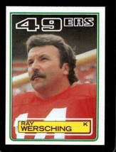 1983 Topps #173 Ray Wersching Nmmt 49ERS Dp *X37630 - £1.09 GBP