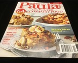 Cooking With Paula Deen Magazine Cozy Winter Comfort Food 64 Recipes - £7.96 GBP