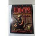 Gurps Blood Types Steve Jackson Games Dark Predators And Deadly Prey RPG... - $22.44