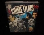 A Pictorial History of Crime Films by Ian Cameron 1975 Movie Book - $20.00