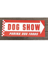 Original 1950s Purina Dog Foods Dog Show Sign Red White New Old Stock - £17.52 GBP