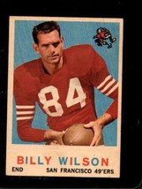 1959 Topps #148 Billy Wilson Vgex 49ERS *X86162 - £1.35 GBP