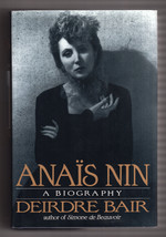 Deirdre Bair Anais Nin A Biography First Edition Signed Hardcover Dj Photographs - £28.76 GBP