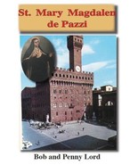 Saint Mary Magdalene de Pazzi Pamphlet/Minibook, by Bob and Penny Lord - £6.27 GBP