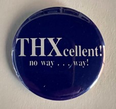 THXcellent pin - $5.00