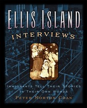 Ellis Island Interviews: Immigrants Tell Their Stories in Their Own Words [Hardc - £8.58 GBP