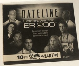 Dateline ER 200 Tv  Guide Print Ad George Clooney Anthony Edwards TPA7 - £4.66 GBP