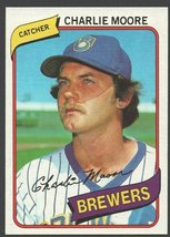 Milwaukee Brewers Charlie Moore 1980 Topps Baseball Card 579 nr mt  ! - £0.39 GBP