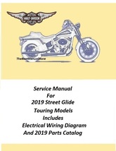 2019 Harley Davidson Street Glide Touring Models Service Manual - $25.95