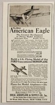 1930 Print Ad Ideal Model Airplanes American Eagle & Ford Monoplane New York,NY - $10.78