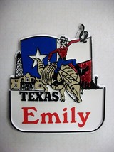 Texas Souvenir Fridge Magnet With The Name Emily - $3.68