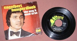 Engelbert Humperdinck Way It Used To Be A Good Thing Going 45 Rpm Pic Sleeve - £12.77 GBP