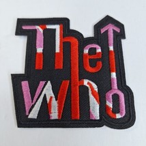 THE WHO Embroidered Iron On Patch 3 &quot; Music Band The Who High Quality Patch Rock - £4.74 GBP