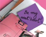 Be My Neat-Heart (Love Inspired #347) Baer, Judy - $2.93
