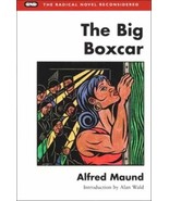 The Big Boxcar (Radical Novel Reconsidered) [Paperback] Maund, Alfred - $228.28 MXN