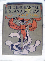 The Enchanted Island Of Yew Oz ~ L. Frank Baum - Exceptional Copy Fine 1st/1st - $441.00